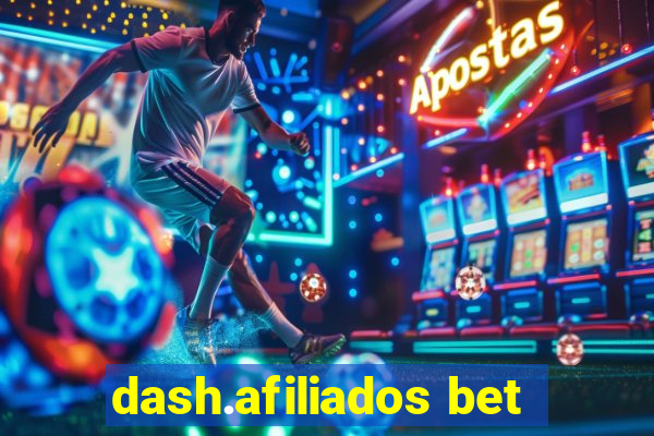 dash.afiliados bet